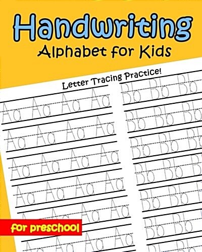 Handwriting Alphabet for Kids: For Preschool (Paperback)