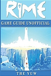 Rime Game Guide Unofficial (Paperback)