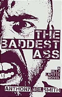 The Baddest Ass (Paperback)