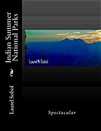 Indian Summer National Parks (Paperback)