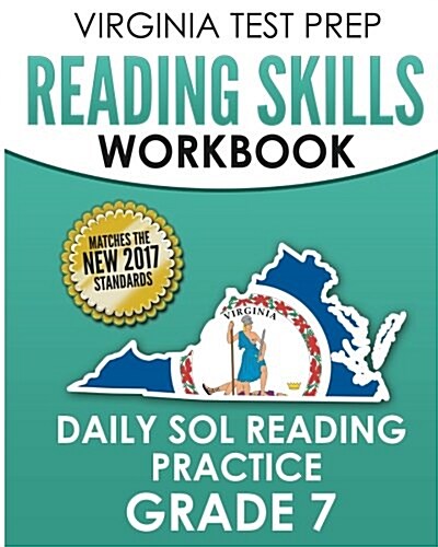 Virginia Test Prep Reading Skills Workbook Daily Sol Reading Practice Grade 7: Practice for the Sol Reading Assessments (Paperback)