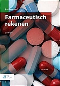 Farmaceutisch Rekenen (Paperback, 3, 2018)