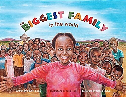 The Biggest Family in the World: The Charles Mulli Miracle (Paperback)