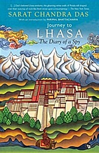 Journey to Lhasa: The Diary of a Spy (Paperback)