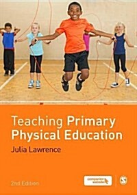 Teaching Primary Physical Education (Hardcover, 2 Revised edition)