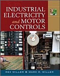 Industrial Electricity & Motor Controls (Paperback)