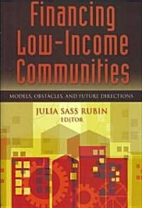 Financing Low Income Communities (Hardcover)