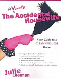 The Ultimate Accidental Housewife (Paperback)