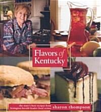 Flavors of Kentucky (Hardcover)