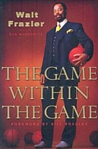 The Games Within the Game (Hardcover, Signed)
