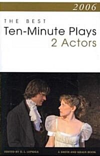 The Best 10-Minute Plays for Two Actors 2006 (Paperback)