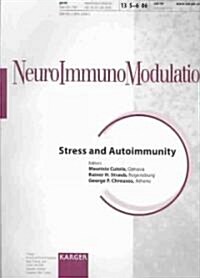 Stress and Autoimmunity (Paperback, 1st)