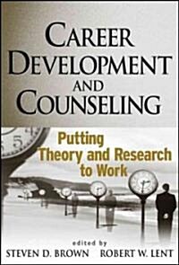 Career Development and Counseling (Hardcover)