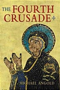 The Fourth Crusade : Event and Context (Paperback)