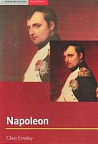 Napoleon: Conquest, Reform and Reorganisation (Paperback)