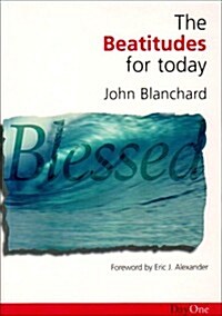 The Beatitudes for Today (Paperback)