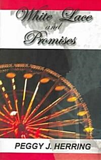 White Lace and Promises (Paperback)