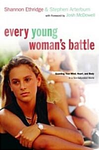 Every Young Womans Battle (Paperback)