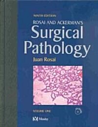 Rosai and Ackermans Surgical Pathology (Hardcover, CD-ROM, 9th)