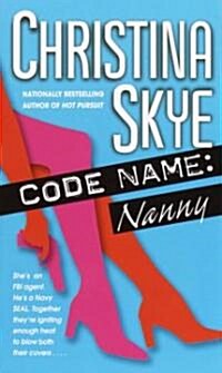 Code Name: Nanny (Mass Market Paperback)