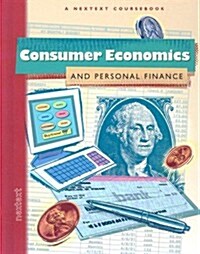 [중고] Nextext Coursebooks: Student Text Consumer Economics and Personal Finance (Library Binding)