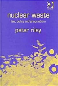 Nuclear Waste (Hardcover)