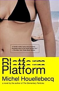 Platform (Paperback, Reprint)