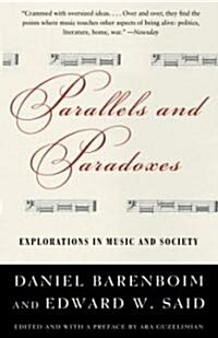 Parallels and Paradoxes: Explorations in Music and Society (Paperback)