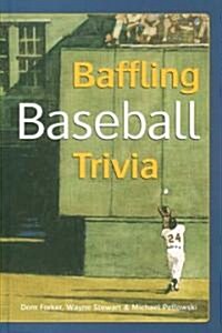 Baffling Baseball Trivia (Hardcover)