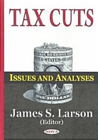 Tax Cuts (Hardcover)