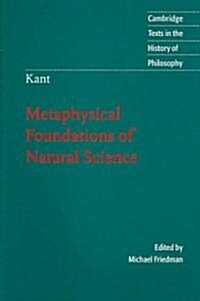 Kant: Metaphysical Foundations of Natural Science (Paperback)