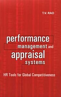 Performance Management And Appraisal Systems (Hardcover)