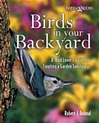 Birds in Your Backyard (Hardcover)