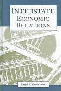 Interstate Economic Relations (Hardcover)