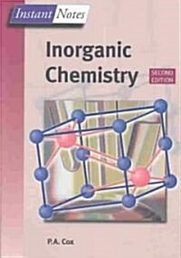 BIOS Instant Notes in Inorganic Chemistry (Paperback, 2 ed)