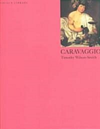 Caravaggio (Paperback)