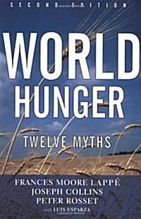 World Hunger: Twelve Myths (Paperback, 2)