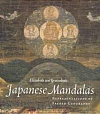 Japanese Mandalas: Representations of Sacred Geography (Paperback)