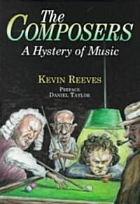 The Composers (Paperback)