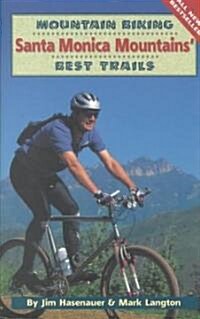 Mountain Biking Santa Monica Mountains Best Trails (Paperback)