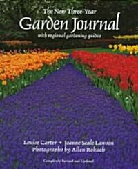 The New Three-Year Garden Journal (Hardcover, Revised)