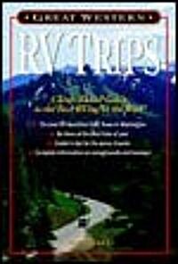Great Western Rv Trips (Paperback)