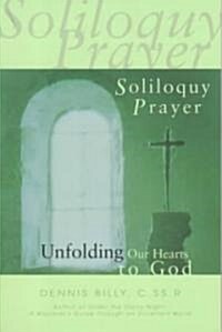 Soliloquy Prayer (Paperback)