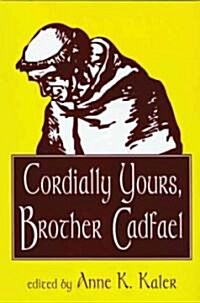 Cordially Yours, Brother Cadfael (Paperback)