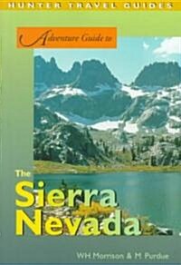 Adventure Guide to the Sierra Nevada (Paperback)
