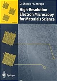 High-Resolution Electron Microscopy for Materials Science (Paperback, Softcover Repri)