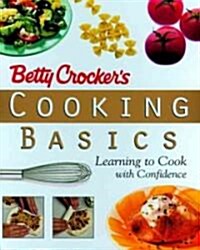 [중고] Betty Crocker‘s Cooking Basics (Hardcover, Spiral)