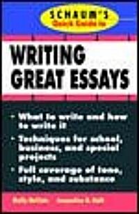 [중고] Schaum‘s Quick Guide to Writing Great Essays (Paperback)