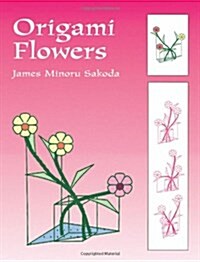 Origami Flowers (Paperback)
