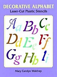 Decorative Alphabet Laser-Cut Plastic Stencils (Paperback)